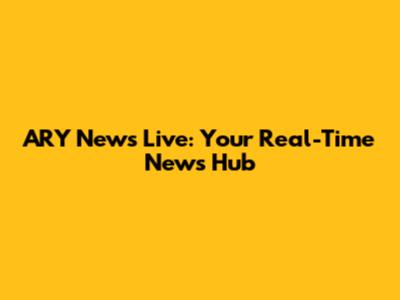 ARY News Live: Your Real-Time News Hub