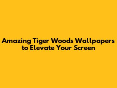 Amazing Tiger Woods Wallpapers to Elevate Your Screen