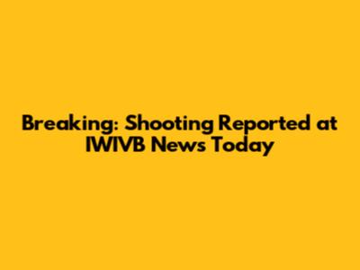 Breaking: Shooting Reported at IWIVB News Today