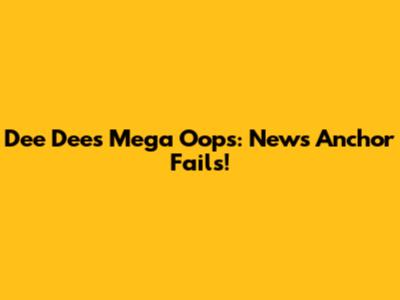 Dee Dee's Mega Oops: News Anchor Fails!