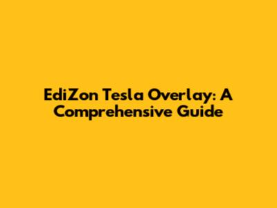EdiZon Tesla Overlay: A Comprehensive Guide