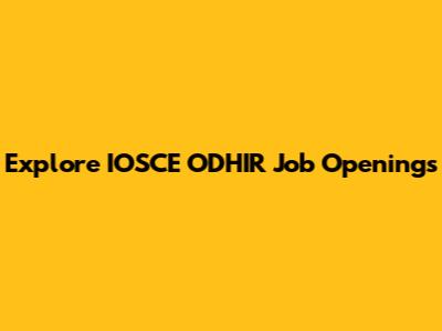 Explore IOSCE ODHIR Job Openings