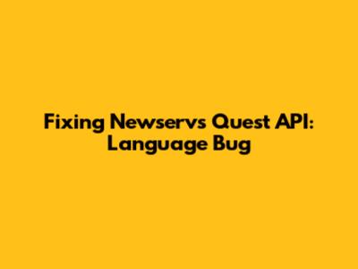 Fixing Newserv's Quest API: Language Bug