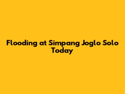 Flooding at Simpang Joglo Solo Today