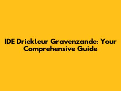 IDE Driekleur Gravenzande: Your Comprehensive Guide