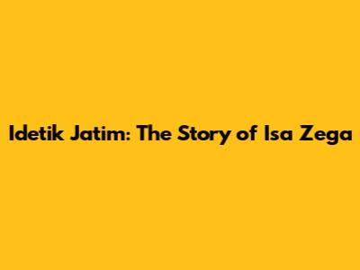 Idetik Jatim: The Story of Isa Zega