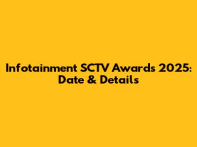 Infotainment SCTV Awards 2025: Date & Details