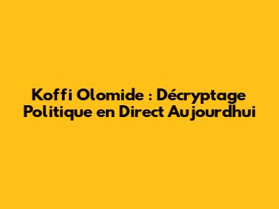 Koffi Olomide : Décryptage Politique en Direct Aujourd'hui