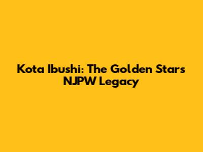 Kota Ibushi: The Golden Star's NJPW Legacy