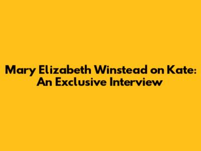 Mary Elizabeth Winstead on 'Kate': An Exclusive Interview