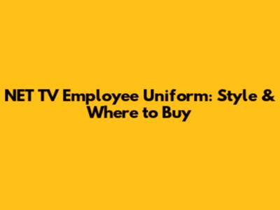 NET TV Employee Uniform: Style & Where to Buy