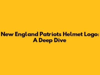 New England Patriots Helmet Logo: A Deep Dive