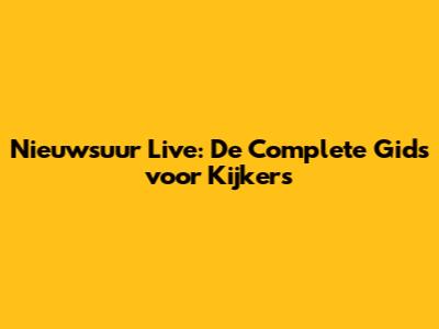 Nieuwsuur Live: De Complete Gids voor Kijkers