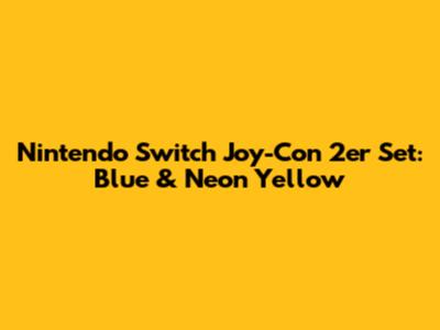 Nintendo Switch Joy-Con 2er Set: Blue & Neon Yellow