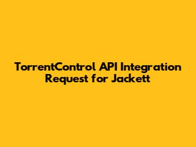 TorrentControl API Integration Request for Jackett