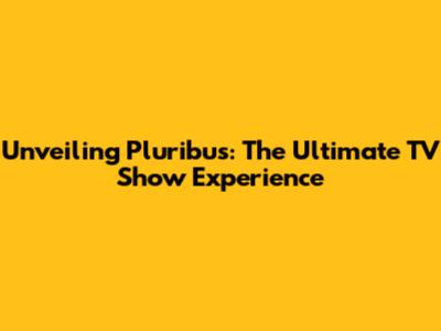 Unveiling Pluribus: The Ultimate TV Show Experience