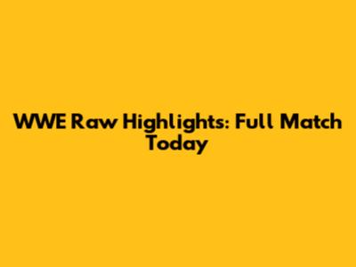 WWE Raw Highlights: Full Match Today