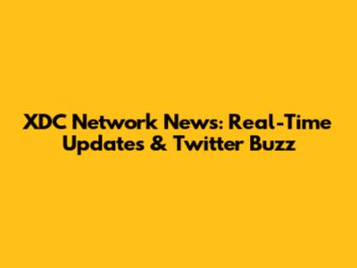 XDC Network News: Real-Time Updates & Twitter Buzz