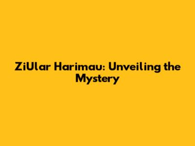 ZiUlar Harimau: Unveiling the Mystery