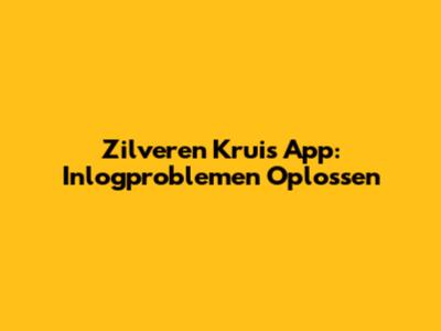 Zilveren Kruis App: Inlogproblemen Oplossen