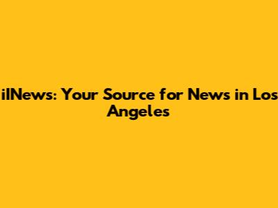 iINews: Your Source for News in Los Angeles