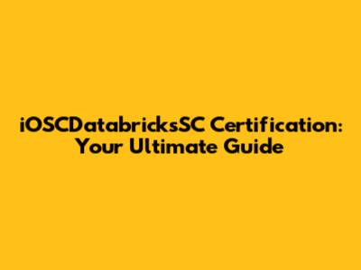 iOSCDatabricksSC Certification: Your Ultimate Guide