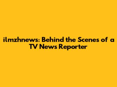 ilmzhnews: Behind the Scenes of a TV News Reporter